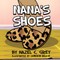 Nana's Shoes