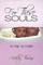For These Souls
