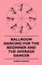 Ballroom Dancing For The Beginner And The Average Dancer