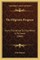 The Pilgrim's Progress