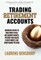 Trading Retirement Accounts