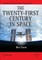 The Twenty-First Century in Space