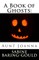 A Book of Ghosts
