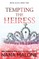 Tempting the Heiress