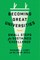 Becoming Great Universities