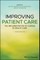 Improving Patient Care