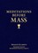 Meditations Before Mass