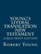 Young's Literal Translation New Testament