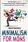 Minimalism for Moms