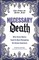 Necessary Death