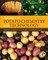 Advances in Potato Chemistry and Technology