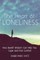 The Heart of Loneliness