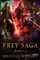 The Frey Saga