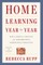 Home Learning Year by Year, Revised and Updated