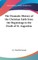 The Dramatic History of the Christian Faith from the Beginnings to the Death of St. Augustine