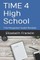 Time 4 High School
