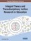 Integral Theory and Transdisciplinary Action Research in Education