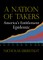 A Nation of Takers