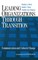 Leading Organizations Through Transition