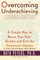 Overcoming Underachieving