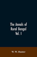The Annals of Rural Bengal The Annals of Rural Bengal
