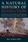 A Natural History of Revolution