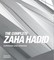 The Complete Zaha Hadid