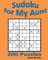 Sudoku for My Aunt