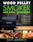 Wood Pellet Smoker and Grill Cookbook