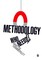 Methodology: Who Needs It?