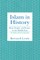 Islam in History
