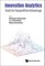 Innovation Analytics: Tools for Competitive Advantage