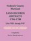 Frederick County, Maryland Land Records Abstracts, 1784-1788, Liber WR5 Through WR7