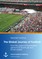 The Global Journey of Football: From the origins of the beautiful game to its recent use as a social catalyst