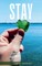 STAY (Don't You Want To See How It Ends?)