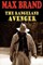 The Rangeland Avenger