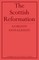 The Scottish Reformation