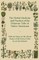 The Herbal Medicine and Practices of the Delaware Tribe of Native Americans - With an Essay on the Ghost Dance of the Kiowa Tribe by an Eyewitness