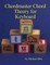 Chordmaster Chord Theory for Keyboard