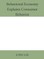 Behavioral Economy Explains Consumer Behavior