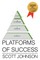 Platforms of Success