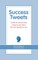 Success Tweets