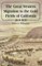 The Great Western Migration to the Gold Fields of California, 1849-1850