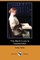 The World I Live in (Illustrated Edition) (Dodo Press)