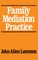 Family Mediation Practice