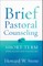 Brief Pastoral Counseling