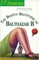 The Beastly Beatitudes of Balthazar B