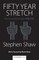 Fifty Year Stretch
