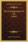 The Transfiguration Of Life (1909)