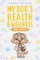 My Dog's Health And Wellness Records